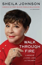 Sheila Johnson, Johnson Sheila, To Be Confirmed Simon &amp;. Schuster - Walk Through Fire