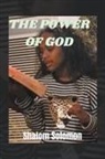 Shalom Solomon - The Power of God