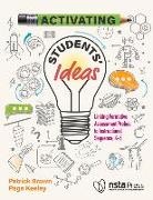 Patrick Brown, Patrick Lee Brown, Page Keeley - Activating Students' Ideas