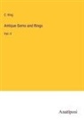 C. King - Antique Gems and Rings