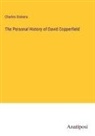 Charles Dickens - The Personal History of David Copperfield