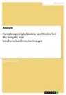 Anonym, Anonymous - Gestaltungsmöglichkeiten und Motive bei der Ausgabe von Inhaberschuldverschreibungen