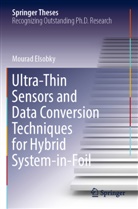Mourad Elsobky - Ultra-Thin Sensors and Data Conversion Techniques for Hybrid System-in-Foil