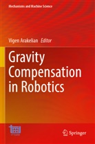 Vigen Arakelian - Gravity Compensation in Robotics