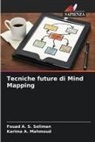 Karima A. Mahmoud, Fouad A. S. Soliman - Tecniche future di Mind Mapping