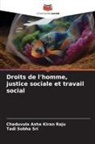 Chaduvula Asha Kiran Raju, Tadi Sobha Sri - Droits de l'homme, justice sociale et travail social