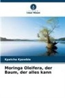 Kpatcha Kpowbie - Moringa Oleifera, der Baum, der alles kann