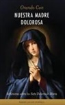 Fr. Jacob Powell - Orando Con Nuestra Madre Dolorosa