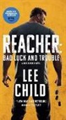 Lee Child - Reacher: Bad Luck and Trouble (Movie Tie-In)