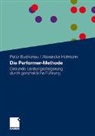 Peter Buchenau, Alexander Hofmann - Die Performer-Methode