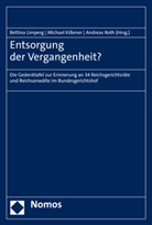 Michael Kißener, Bettina Limperg, Andreas Roth - Entsorgung der Vergangenheit?