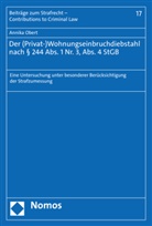 Annika Obert - Der (Privat-)Wohnungseinbruchdiebstahl nach § 244 Abs. 1 Nr. 3, Abs. 4 StGB