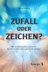 Werner Hartung - Zufall oder Zeichen?