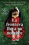 Elena Moreno Scheredre - La frontera lleva su nombre
