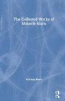 Melanie Klein - The Collected Works of Melanie Klein