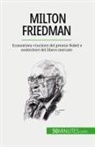 Ariane de Saeger, Ariane de Saeger - Milton Friedman