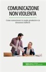 Véronique Bronckart, Véronique Bronckart - Comunicazione non violenta