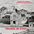 Paroisse de Saint-Germain-en-Laye - Chemin de Croix