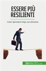 Nicolas Martin, Nicolas Martin - Essere più resilienti