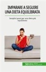 Véronique Decarpentrie, Véronique Decarpentrie - Imparare a seguire una dieta equilibrata