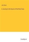 John Wood - A Journey to the Source of the River Oxus