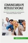 Irène Guittin - Comunicarea pe re¿elele sociale