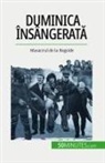Pierre Brassart - Duminica însângerat¿