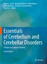 Donna L. Gruol, Noriyuki Koibuchi, Mario Manto, Mario Manto et al, Marco Molinari, Jeremy D. Schmahmann... - Essentials of Cerebellum and Cerebellar Disorders