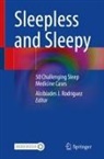 Alcibiades J Rodriguez, Alcibiades J. Rodriguez - Sleepless and Sleepy