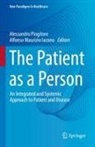 Alfonso Maurizio Iacono, Maurizio Iacono, Alessandro Pingitore - The Patient as a Person