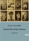 Justus Doolitlle - Social life of the Chinese