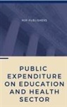 P. Ravichandran - PUBLIC EXPENDITURE ON EDUCATION AND HEALTH SECTOR