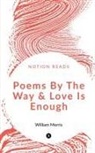 William Morris - Poems By The Way & Love Is Enough