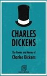 Charles Dickens - The Poems and Verses of Charles Dickens