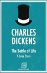 Charles Dickens - The Battle of Life A Love Story