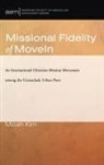 Micah Kim - Missional Fidelity of MoveIn