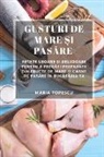 Maria Popescu - Gusturi de Mare ¿i Pas¿re