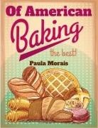 Paula Morais - Of American Baking
