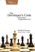 Ka Cheung, Ka Wai Cheung, Brian P. Hogan - The Developer's Code
