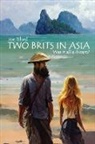 Joe Tilsed - Two Brits In Asia