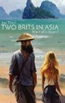 Joe Tilsed - Two Brits In Asia