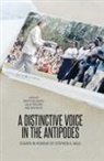 Kirsty Gillespie, Don Niles, Sally Treloyn - A Distinctive Voice in the Antipodes: Essays in Honour of Stephen A. Wild