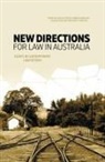 Simon Rice, Ron Levy, Molly O'Brien - New Directions for Law in Australia: Essays in Contemporary Law Reform