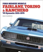 Marc Cranswick - Ford Midsize Muscle - Fairlane, Torino & Ranchero