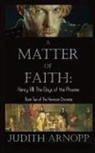 Judith Arnopp - A Matter of Faith