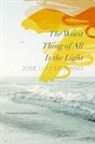 Lawrence Schimel, Jose Luis Serrano, José Luis Serrano - The Worst Thing of All Is the Light