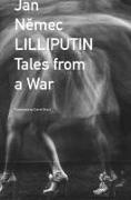 Jan Nemec, David Short - Lilliputin - Tales from a War - Tales from a War