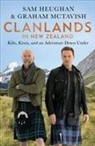 Sam Heughan, Graham Mctavish - Clanlands in New Zealand