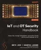 Smita Jain, Vasantha Lakshmi - IoT and OT Security Handbook