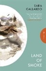 Sara Gallardo - Land of Smoke